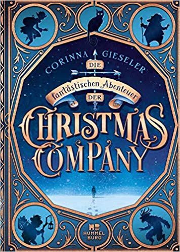 Gieseler, Corinna: Die fantastischen Abenteuer der Christmas Company