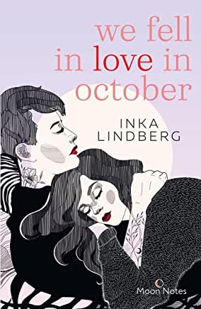 Lindberg, Inka: We fell in love in october