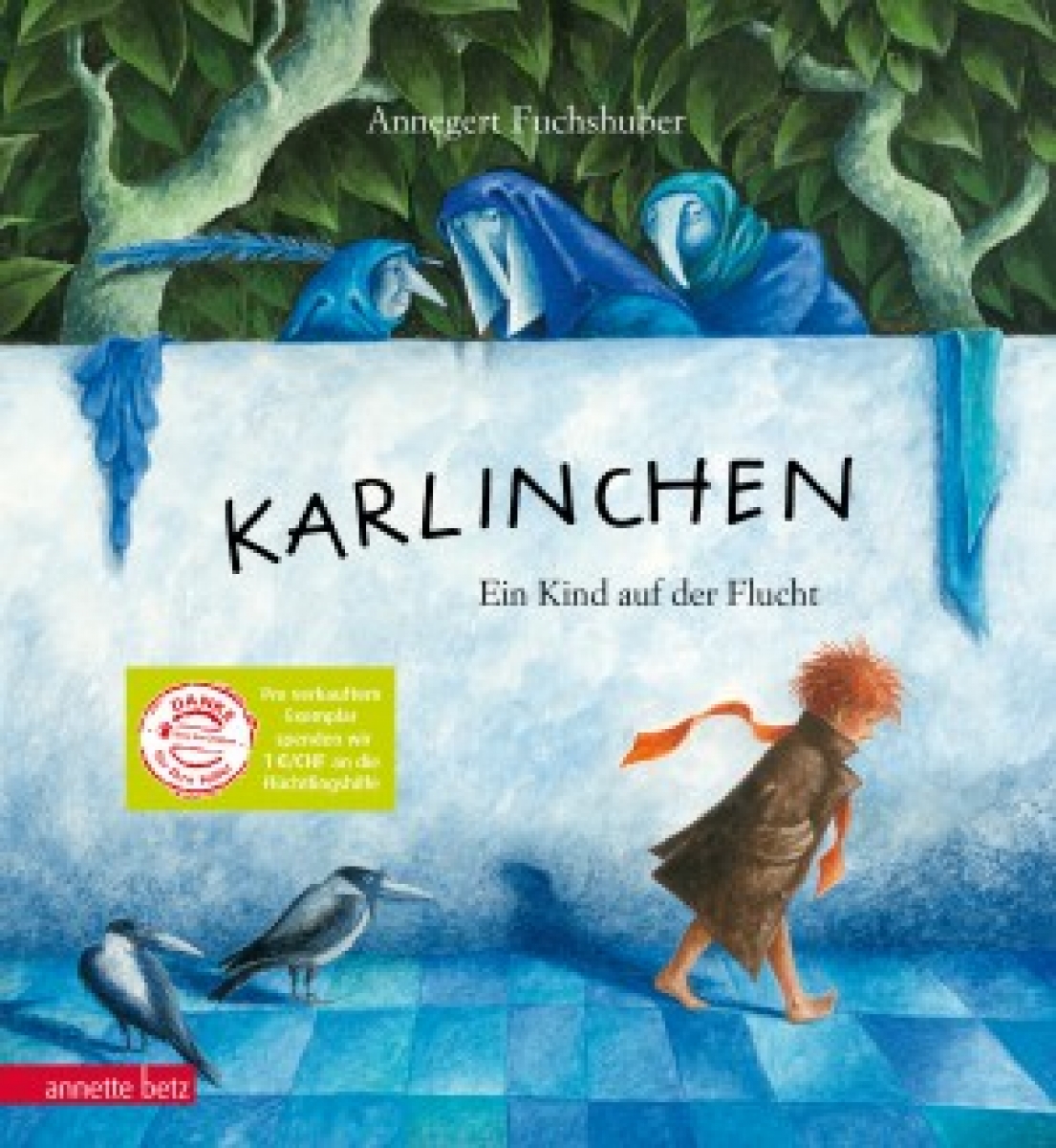 Fuchshuber, Annegret: Karlinchen - Ein Kind auf der Flucht