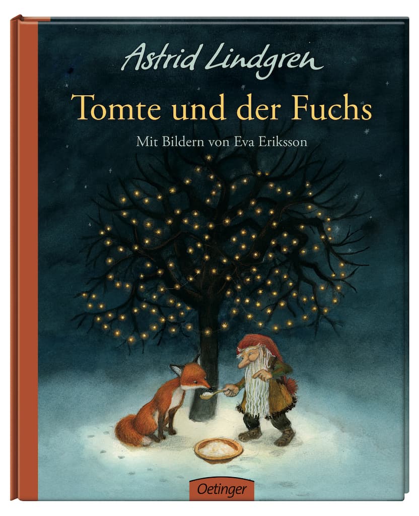 Lindgren, Astrid/Eriksson, Eva: Tomte und der Fuchs