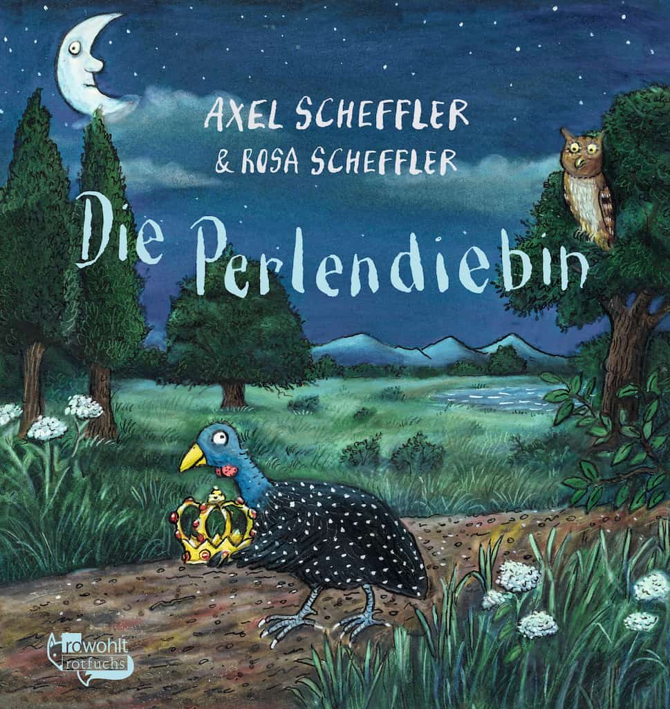 Scheffler, Axel/Scheffler, Rosa: Die Perlendiebin