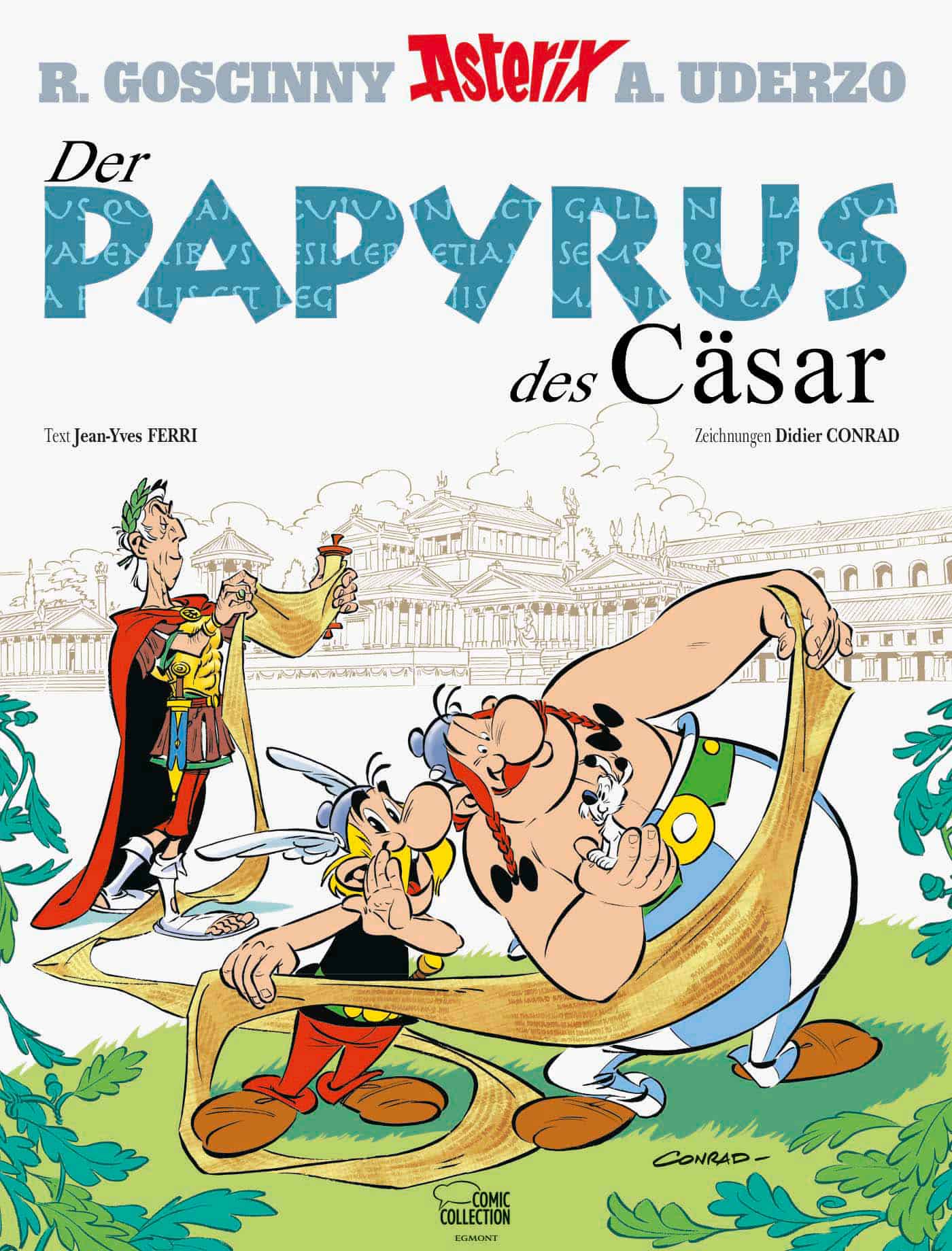 Ferri, Jean-Yves / Conrad, Didier: Der Papyrus des Cäsar