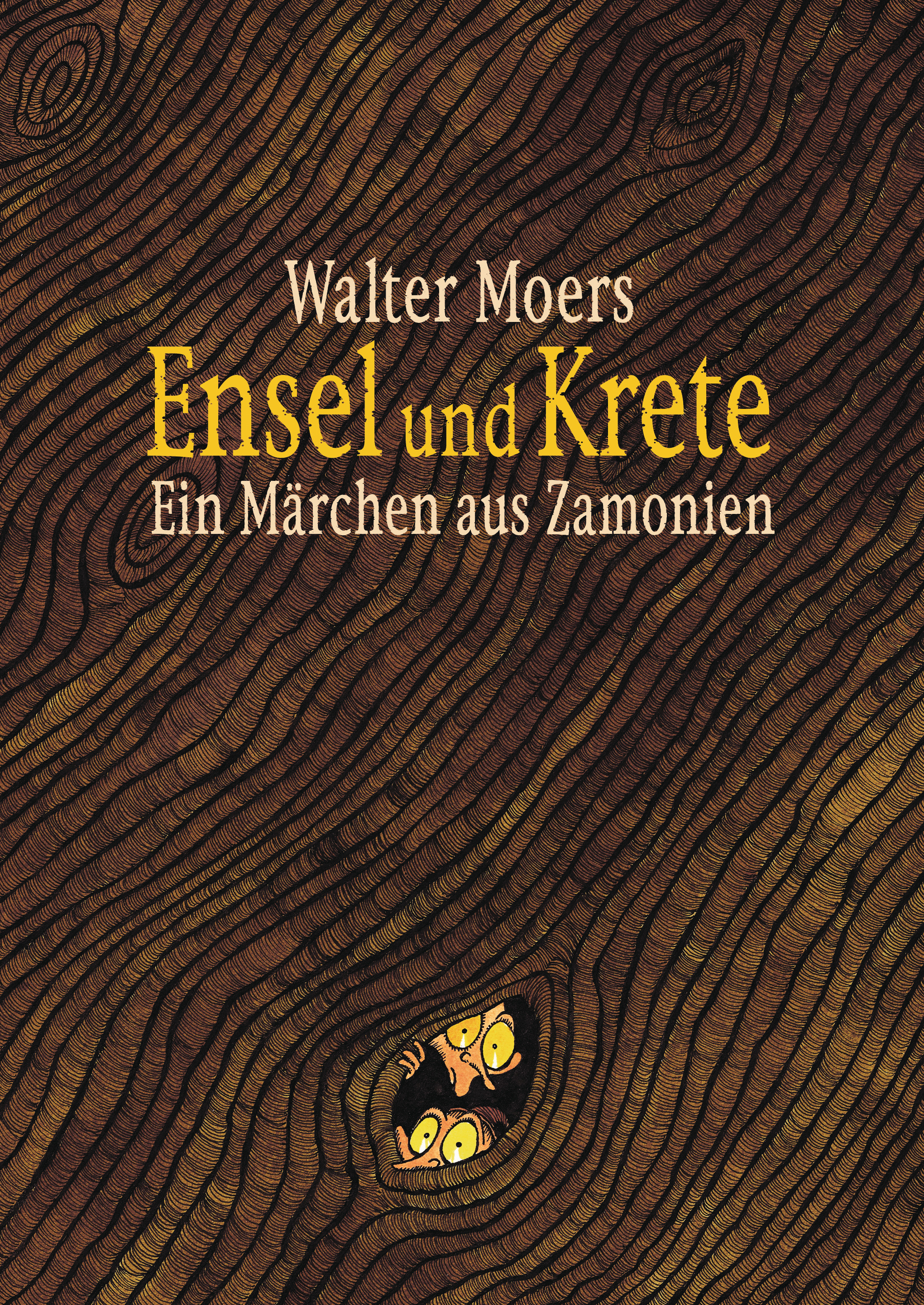 Moers, Walter: Ensel und Krete