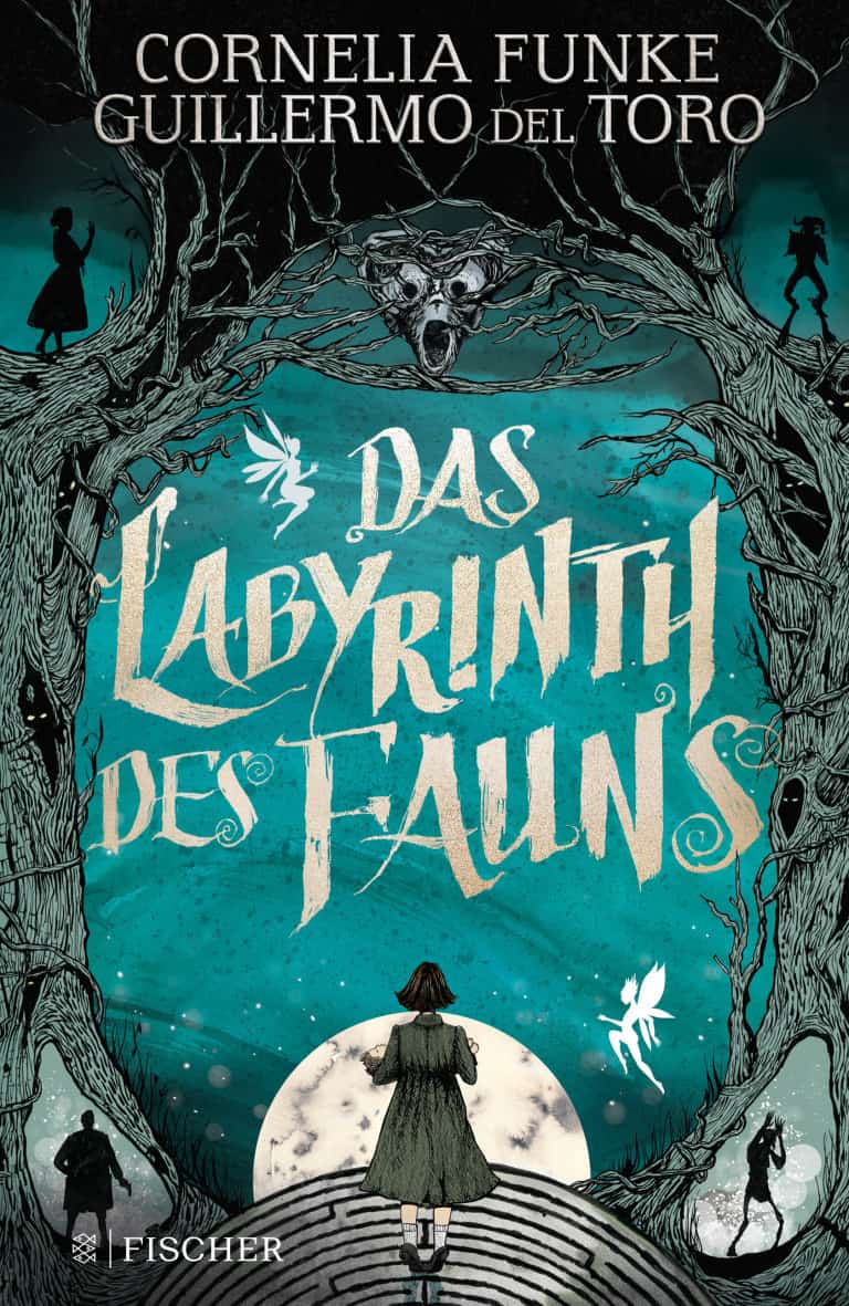 Funke, Cornelia und Guillermo del Toro: Das Labyrinth des Fauns