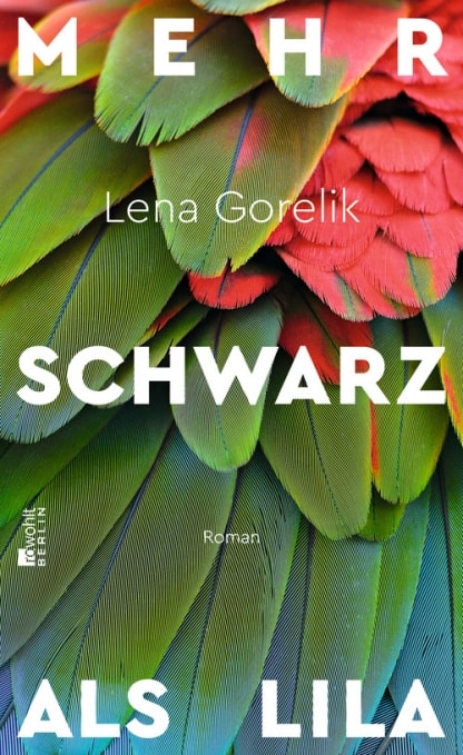 Gorelik, Lena: Mehr Schwarz als Lila