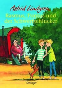 Lindgren, Astrid: Rasmus, Pontus und der Schwertschlucker