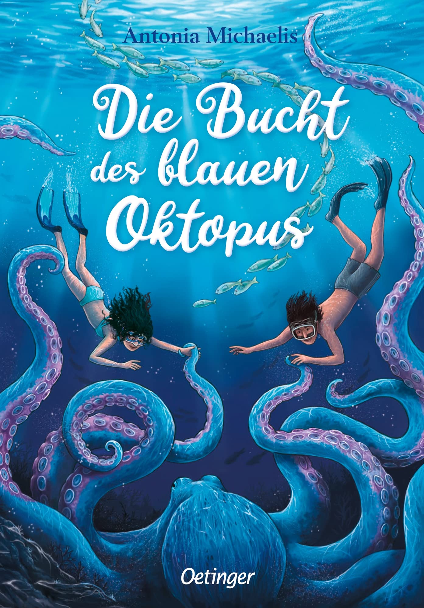 Michaelis, Antonia: Die Bucht des blauen Oktopus