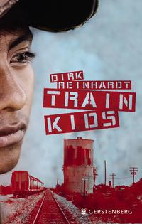 Reinhardt, Dirk: Train Kids