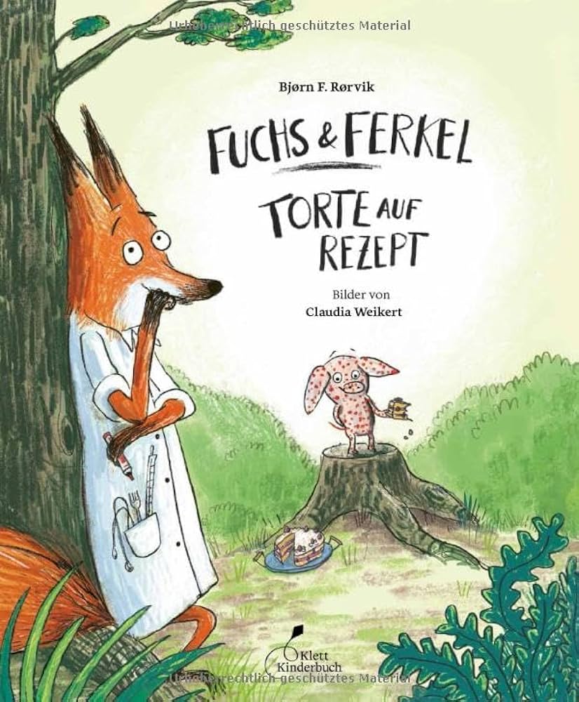 Bjørn F. Rørvik: Fuchs und Ferkel – Torte auf Rezept 