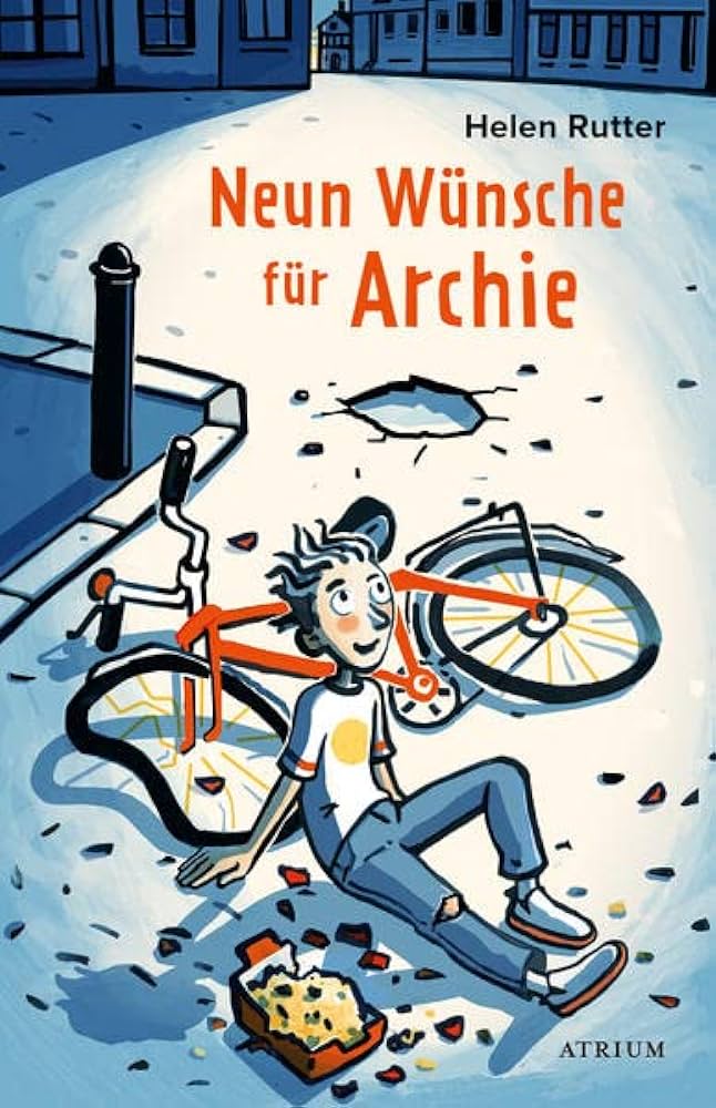 Rutter, Helen: Neun Wünsche für Archie