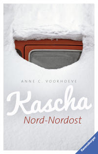 Voorhoeve, Anne C.: Kascha Nord-Nordost