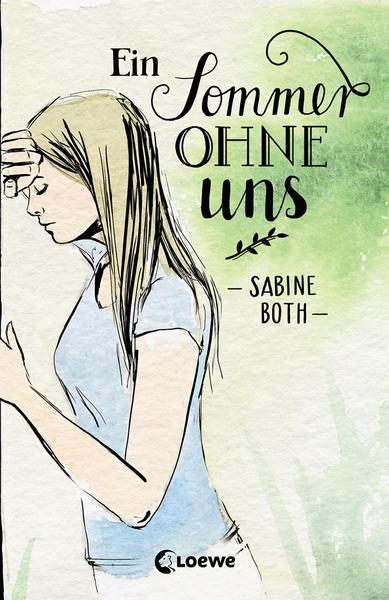 Both, Sabine: Ein Sommer ohne uns