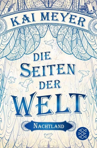 Meyer, Kai: Die Seiten der Welt (Bd. 2): Nachtland