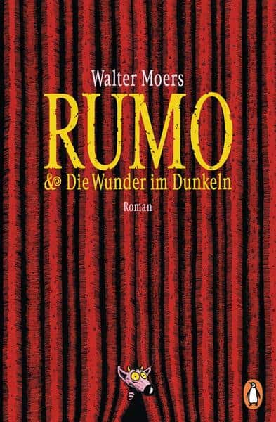 Moers, Walter: Rumo & Die Wunder im Dunkeln