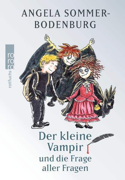 Sommer-Bodenburg, Angela: Der kleine Vampir und die Fragen aller Fragen