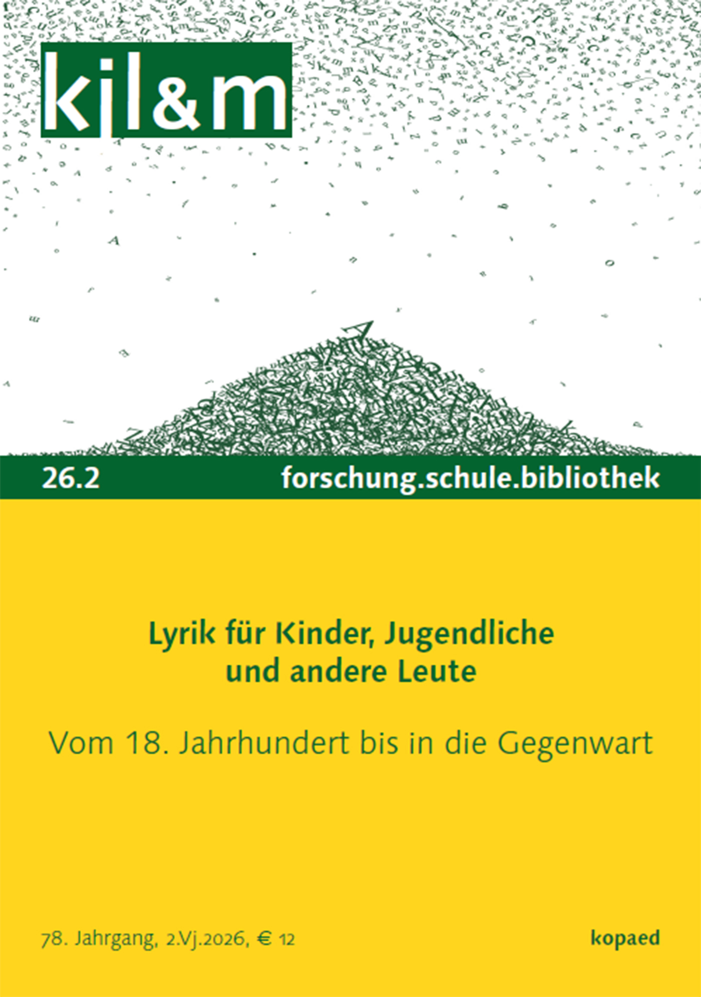 kjl&m 26.2 Lyrik für Kinder, Jugendliche und andere Leute