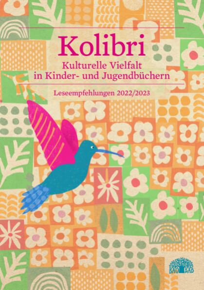  Kulturell vielfältige Kinderliteratur: Empfehlungskatalog 